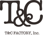 T&C FACTORY, Inc.